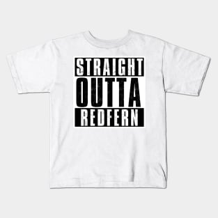 STRAIGHT OUTTA REDFERN Kids T-Shirt